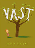 Vast - Oliver Jeffers - Uitgeverij De Fontein